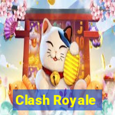 Clash Royale